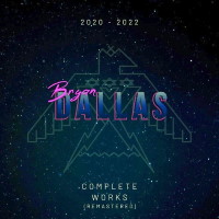 Dallas 2020 - 2022 Complete Works Album Cover