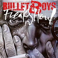 Bulletboys Freakshow Album Cover