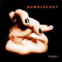 [Bumblefoot Hands Album Cover]