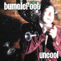 Bumblefoot Uncool Album Cover