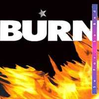Burn So Far, So Bad Album Cover