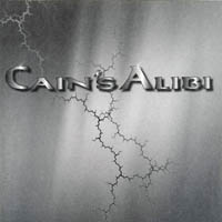 [Cain's Alibi Cain's Alibi Album Cover]