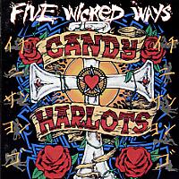 Candy Harlots - Five Wicked Ways CD. Heavy Harmonies Discography