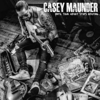 Casey Maunder Until Your Heart Stops Beating Album Cover
