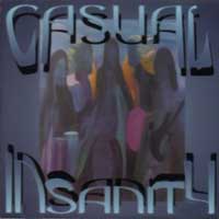 Casual Insanity Casual Insanity Album Cover