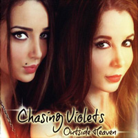 [Chasing Violets Outside Heaven Album Cover]