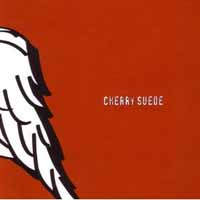 [Cherry Suede Cherry Suede Album Cover]