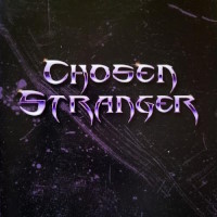 [Chosen Stranger Chosen Stranger Album Cover]