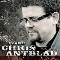 Chris Antblad A New Dawn Album Cover