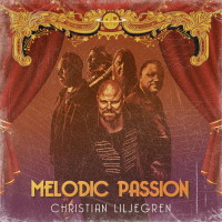Christian Liljegren Melodic Passion Album Cover