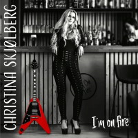Christina Skjolberg I'm On Fire Album Cover