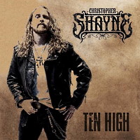 Christopher Shayne Ten High Album Cover