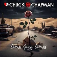 Chuck W. Chapman Outcast Among Outcasts Album Cover
