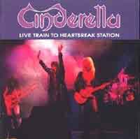 Cinderella Live Train To Heartbreak Station Album Cover