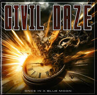 Civil Daze Once in a Blue Moon Album Cover