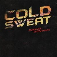 [Cold Sweat Broadcast Interference Album Cover]