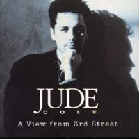 [Jude Cole A View From 3rd Street Album Cover]