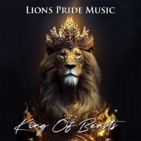 Compilations Lions Pride Music - King Of Beasts Album Cover