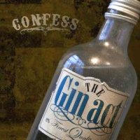 [Confess The Gin Act Album Cover]