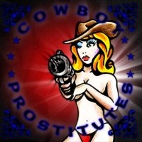 [Cowboy Prostitutes Cowboy Prostitutes Album Cover]