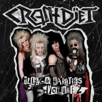 Crashdiet Illegal Rarities Volume 2 Album Cover