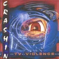 Crashin TV Violence Album Cover