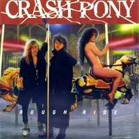 [Crash Pony Rough Ride Album Cover]