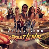 Crazy Lixx Street Lethal Album Cover