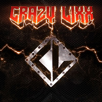 [Crazy Lixx  Album Cover]