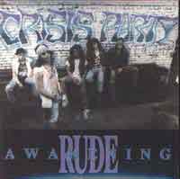 [Crisis Party Rude Awakening Album Cover]