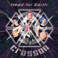 Crosson Head For Earth Album Cover