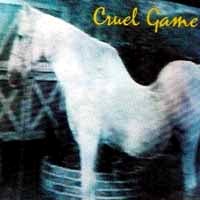 [Cruel Game Cruel Game Album Cover]