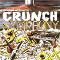[Crunch Symphony Crunch Symphony Album Cover]