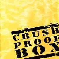 Crush Proof Box Crush Proof Box Album Cover