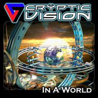 Cryptic Vision In a World Album Cover