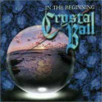 Crystal Ball In the Beginning Album Cover