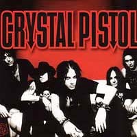 Crystal Pistol Crystal Pistol Album Cover