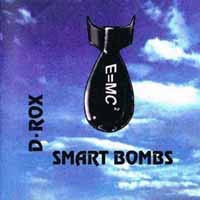 [D-Rox Smart Bombs Album Cover]