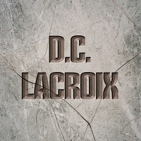 DC Lacroix D.C. Lacroix Album Cover