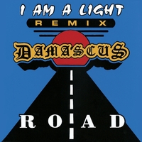 Damascus Road I Am a Light Album Cover