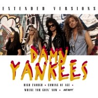 [Damn Yankees Extended Versions Album Cover]