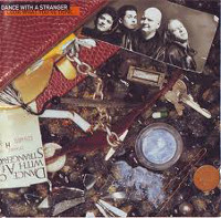 Dance With a Stranger Look What You've Done Album Cover