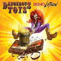 Dangerous Toys Demolition Album Cover