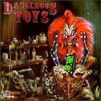 [Dangerous Toys Dangerous Toys Album Cover]