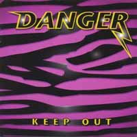 Danger Keep Out Album Cover