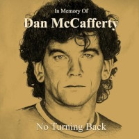 [Dan McCafferty In Memory of Dan McCafferty - No Turning Back Album Cover]