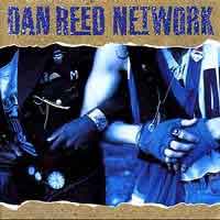 [The Dan Reed Network Dan Reed Network Album Cover]