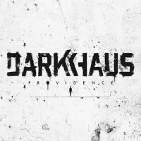 Darkhaus Providence EP. Album Cover