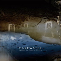 [Darkwater Calling the Earth to Witness Album Cover]