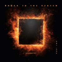 Daughtry Shock to the System - Part Two Album Cover